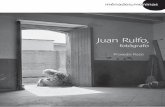 Juan Rulfo, - UAM. Universidad Autónoma … · 2017-07-01 · auténticos puntos de fuga típicos del autor de El llano en llamas? ¿A estas alturas de analfabetismo cultural, a