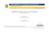PROPIEDADES DE LA MATERIA - dgep.uas.edu.mxdgep.uas.edu.mx/programas2015/6_SEMESTRE/57.pdf · El carácter transdisciplinario de Propiedades de la Materia se pone de manifiesto, ante