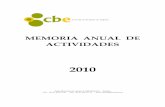 MEMORIA ANUAL DE ACTIVIDADES - …assets.comitedebioetica.es/files/documentacion/Memoria anual de... · Investigación ad honorem del Centro de Biología Molecular del ... Medicina