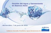 Gestión del Agua y Saneamiento en Buenos Aires€¦ · 2002 Del capital accionario en ... Integral de Saneamiento Ambiental”, establecido por la ... •La Importancia de la Educación