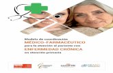Modelo de coordinación MÉDICO-FARMACÉUTICO · para la atención al paciente con enfermedad ... Residente de Medicina familiar y comunitaria C.S. Centro ... miento del sistema sanitario