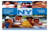 SOLICITUD de seguro médico - New York State … · DOH-4220-I es 3/15 (página 2 de 4) NYS DOH DECLARACIÓN DE CONFIDENCIALIDAD Toda la información que proporciona en esta solicitud