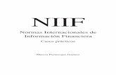 NIIF - tulosabias.com · casos prácticos y por medio del desarrollo de ejercicios, lo más relevante de las Normas Internacionales de Información Financiera (NIIF), sin que esto