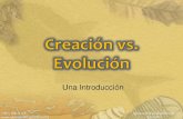 Creacionismo vs Evolución - Introduccióniglesiabiblicabautista.org/archivos/estudios/creacionismo/creacion... · “El origen de los dinosaurios” La única evidencia presentada