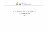 PLAN DE FORMACION CIUDADANA - …€¦ · elaboración del Plan de Formación Ciudadana, dichas orientaciones son un apoyo valioso a la hora de implementar este plan en nuestros ...