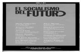 1 9 9 O EL SOCIALISMO DEL - esdf.files.wordpress.com · La publicación del número 1 de la revista EL SOCIALISMO DEL FUTURO es el resultado de ... dando en números sucesivos cuestiones