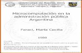 Microcomputación en la administración pública Argentinabibliotecadigital.econ.uba.ar/download/tesis/1501-1130_FaraciMC.pdf · Tesis Doctoral Consejero: ... rie de principios de