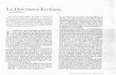 LA DOCTRINA ESTRADA - Revista de la Universidad … · cialidad para las repúblicas latinoamericanas. ... Las doctrinas hasta ahora conocidas en esta materia, giran en torno a estas
