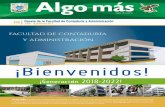 La Facultad de Contaduría y Administración da lafcaenlinea1.unam.mx/algomas/Algo _mas_240_FINAL_color.pdf · Centro de Informática del edificio de las oficinas administrativas,