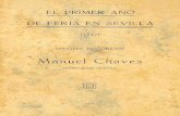 El primer año de feria en Sevilla (1847) / Manuel Chavesfama2.us.es/flgh/media/digital/027_primer_ano_feria.pdf · vivimos, rincones en que poder buscar materiales que nos ... D.