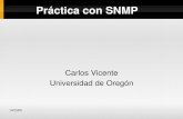Práctica con SNMP - ws.edu.isoc.orgws.edu.isoc.org/workshops/2008/walc/presentaciones/Ejercicio_SNMP. ·