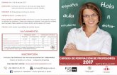CURSOS DE FORMACIÓN DE PROFESORES · deseen orientar su formación y actividad profesional hacia la enseñanza del español como lengua extranjera. ... Enseñanza y aprendizaje del