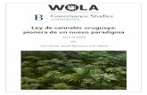 Ley de cannabis uruguaya: pionera de un nuevo paradigma · Esta es una traducción en español de un informe publicado inicialmente en inglés el 21 de ... República Oriental de