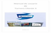 Turnero Cliente 3.3 – Manual de Usuarioturnero.com/downloads/ManualClienteV3.1.pdf · 3.3.3- Ver resultado en la ventana de cliente ... El fichero ^Turnero Cliente.exe.config _
