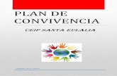 PLAN DE CONVIVENCIA - …ceipsantaeulalia.centros.educa.jcyl.es/sitio/upload/5_PLAN_DE... · El presente plan tiene por misión contribuir a la mejora de todos los aspectos relacionados