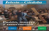 Pasión, muerte y resurrección - Diócesis de Córdoba · apuntes La cuenta bancaria creada por la Diócesis de Córdoba para ... para acoger a monaguillos proce-dentes de toda la