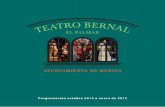 Programación octubre 2014 a enero de 2015 - Teatro …teatrobernal.com/wp-content/uploads/2014/09/programaBernal2S_2014.… · Compañía Lulo Producciones (Hellín, Albacete) Fly,