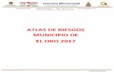 ATLAS DE RIESGOS MUNICIPIO DE EL ORO 2017 18 atlasderiesgos.pdf · Coordinación General de Protección Civil del Estado de México H. Ayuntamiento de El Oro, Estado de México. Atlas