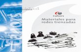 Materiales para redes trenzadascahors.es/load_art/catalogo_1275042208.pdf · Conjuntos y elementos de suspensión ... Conectores de perforación • Conectores de perforación 7-9