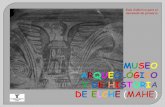 MUSEO ARQUEOLÓGICO Y DE HISTORIA DE … · muchas cosas sobre la Historia de Elche, desde la prehistoria hasta nuestros días. Los pioneros de la arqueología ilicitana Los primeros