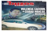 VIOLENCIA CACIQUIL EN CIUDAD HIDALGO, … · No es raro ni excepcional el caso de Ciudad Hidalgo, donde los comerciantes se- mifijos y el pequeño comercio en general sufren la desatención