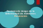 Vivir con la enfermedad de Alzheimer - extension.uned.es · Aluminio, derivados del acido glutámico . Toxicidad neuronal . Apolipoproteina E2 . Evitaría el acúmulo de proteína