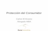 Protección del Consumidor - IAB Colombia · Disponer de asistencia técnica para la instalación, mantenimiento de los productos y su ... Deber de informar sobre productos defectuosos