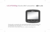 LG-P350g Guía del usuario - movistar.cl · Crear una presentación de diapositivas.....54 Transferir archivos vía dispositivos de almacenamiento masivo ... teléfonos celulares).
