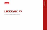 LIFEPAK15 - physio-control.com · Sondas de temperatura Para uso con un solo paciente. 11 LIFEPAK 15 Accesorios de monitorización de Capnografía (EtCO 2) ... médicas, equipos de