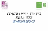COMPRA PIN A TRAVÉS DE LA WEB - ead.uis.edu.coead.uis.edu.co/empresarial/images/stories/doc/GuiaVentasWEB_2013 … · Gestjön Administrativa Eventos ecurso ... Ventas de Semcios