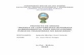 PROYECTO DE GRADO “MODELO DE CONTABILIDAD …bibliotecadigital.umsa.bo:8080/rddu/bitstream/123456789/3197/1/PG... · proyecto de grado “modelo de contabilidad integrada gubernamental