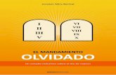 EL MANDAMIENTO - … · 3 Bereshit Ediciones (España) E-mail: bienvenidoalorigen@gmail.com  El mandamiento olvidado. …
