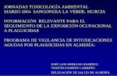 Programa de vigilancia de intoxicaciones agudas por ... Serrano... · PROGRAMA DE VIGILANCIA DE INTOXICACIONES ... _____ PAIS DE ORIGEN_____ REGIMEN LABORAL: ... Hidrocarburos cíclicos