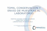 TOMA, CONSERVACION Y ENVIO DE MUESTRAS …pronavicola.com/contenido/webinar/WEBINAR7.pdf · Un adecuado procedimiento en la toma de las muestras es fundamental para la calidad y confiabilidad