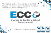 Presentación de PowerPoint - ECCO Colombiaeccocolombia.com/documentos/portafolio.pdf · ampliar su portafolio de servicios y modificar su razón social, quedando para el año 2013
