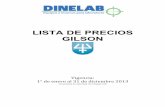 LISTA DE PRECIOS GILSON - dinelab.com€¦ · Cuenta con funciones de buenas prácticas de laboratorio como seguro de volumen, ... Cuenta con 4 modos de pipeteo (reversa, mezclado,