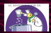 EL MANIPULADOR DE ALIMENTOS - … d'aliments.pdf · manipulador de alimentos? •El término de manipulador de alimentos ... • En el centro del producto los microbios se encuentran