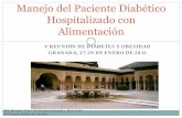 Manejo del Paciente Diabético Hospitalizado con … · Coste insulinas, ADO: 8-10% del coste total ... {Estudios in vitro e in vivo (animales): la Glibenclamida aumentó el área