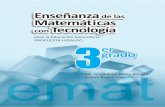 Enseñanza de las Matemáticas con Tecnología - SEPHdte.seph.gob.mx/emaycit/EMAyCIT Libros/EMAT... · Enseñanza de las Matemáticas con Tecnología para la Educación Secundaria