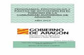 PROGRAMAS, PROTOCOLOS Y PAUTAS DE … · 2 El porcino en la Comunidad Autónoma de Aragón ----- 5 PROGRAMA COORDINADO DE LUCHA, CONTROL Y ERRADICACIÓN DE LA