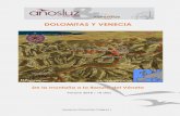 DOLOMITAS Y VENECIA - s3.eu-central … · Cimas de Lavaredo, el Parque Natural del Valle de Zoldo, la Marmolada y sus glaciares, el Monte Pelmo –soberbio en los atardeceres -,