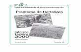 PROGRAMA DE HORTALIZAS - fhia-hn.org · Evaluación de 14 cultivares de cebolla amarilla en Comayagua, Honduras ... a través de la implementación del proyecto de producción de