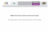 Programa de Desarrollo Forestal - gob.mx · Página 6 de 217 Memoria Documental CNF-14 Programa de Desarrollo Forestal Coordinación General de Producción y Productividad actividades
