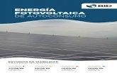 ENERGÍA FOTOVOLTAICA - publications.iadb.org · El diseño básico de la Planta FV es como sigue: Características principales planta fotovoltaica ... una entidad externa (Energy