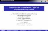 Programación paralela con OpenMP - ocw.uc3m.esocw.uc3m.es/ingenieria-informatica/arquitectura-de-computadores/... · Programación paralela con OpenMP Programación paralela con