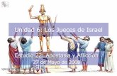 Unidad 6: Los Jueces de Israel - Iglesia Biblica Bautista ...iglesiabiblicabautista.org/.../jueces/22_apostasia_y_afliccion.pdf · Unidad 6: Los Jueces de Israel Estudio 22: Apostasía