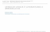 LENGUA VASCA Y LITERATURA II (MODELO D) - … asignaturas... · Lengua vasca y literatura. Modelo D. ... es importante favorecer la lectura libre de obras de la literatura vasca y