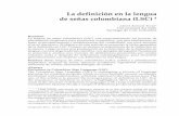 La definición en la lengua de señas colombiana (LSC) · Lenguaje, 2017, 45 (2), 383-418 La definición en la lengua de señas colombiana (LSC) 1 Lionel Antonio Tovar2 Universidad
