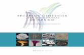 RECURSOS GENÉTICOS - xoch.info · los Recursos Genéticos Microbianos en México, con el propósito de identificar, ubicar, recopilar, analizar e integrar la información acerca