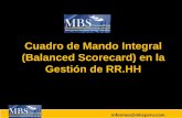 Cuadro de Mando Integral (Balanced Scorecard) en la ... · Tablero de mando (Balanced Scorecard) Aprendizaje y crecimiento Procesos internos Clientes Financiera Iniciativas Valor
